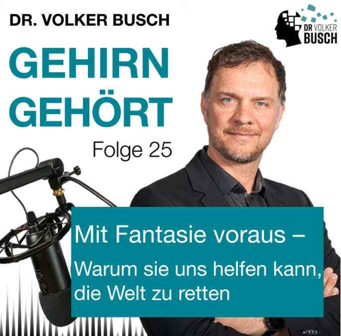 Podcast-Tipp – „Gehirn gehört“ von Dr. Volker Busch